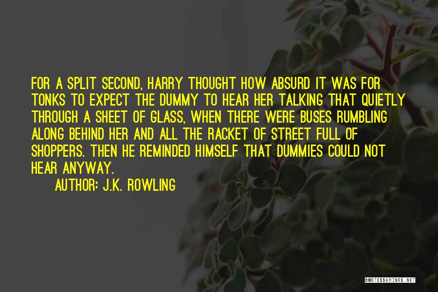 Talking Behind Quotes By J.K. Rowling