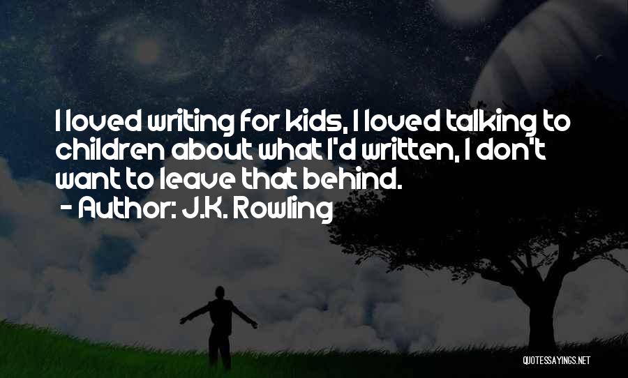 Talking Behind Quotes By J.K. Rowling