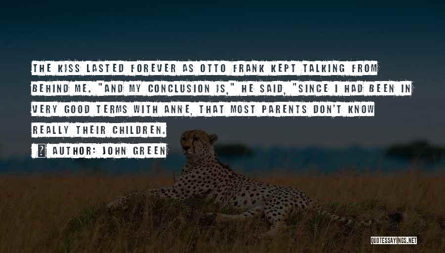 Talking Behind Quotes By John Green