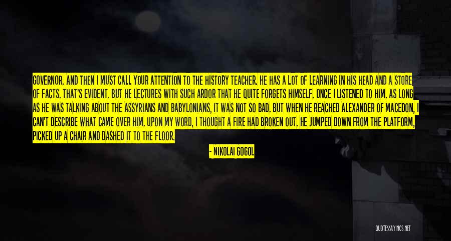 Talking Down Quotes By Nikolai Gogol Talking Down Quotes By Nikolai Gogol