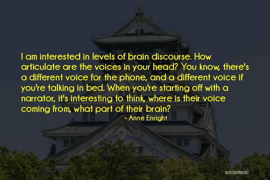 Talking In Bed Quotes By Anne Enright Talking In Bed Quotes By Anne Enright