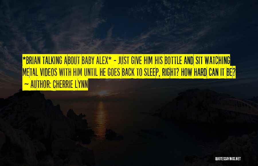 Talking In Your Sleep Quotes By Cherrie Lynn