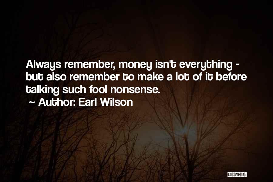 Talking Nonsense Quotes By Earl Wilson