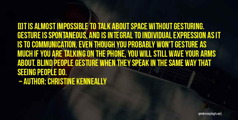 Talking On The Phone Quotes By Christine Kenneally