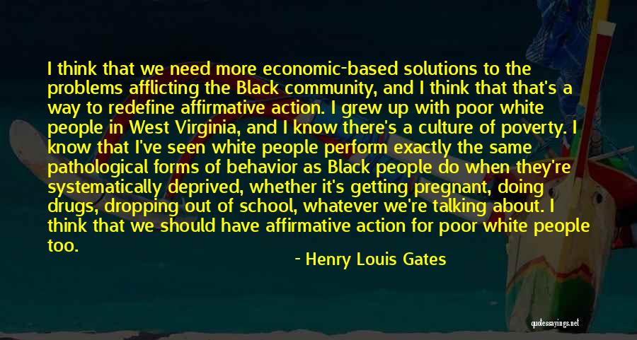 Talking Out Problems Quotes By Henry Louis Gates