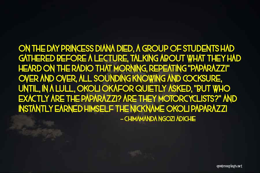 Talking Quietly Quotes By Chimamanda Ngozi Adichie Talking Quietly Quotes By Chimamanda Ngozi Adichie