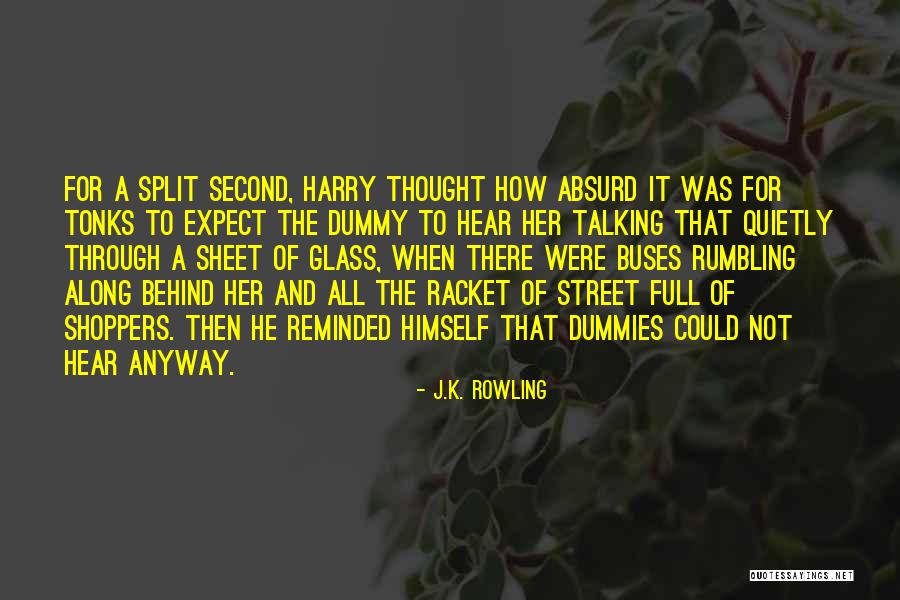Talking Quietly Quotes By J.K. Rowling Talking Quietly Quotes By J.K. Rowling