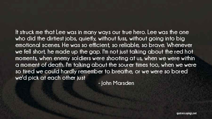 Talking Quietly Quotes By John Marsden Talking Quietly Quotes By John Marsden