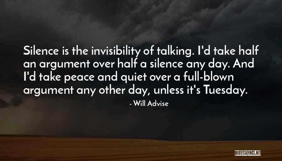 Talking Quietly Quotes By Will Advise