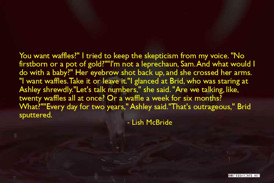 Talking Shot Quotes By Lish McBride Talking Shot Quotes By Lish McBride