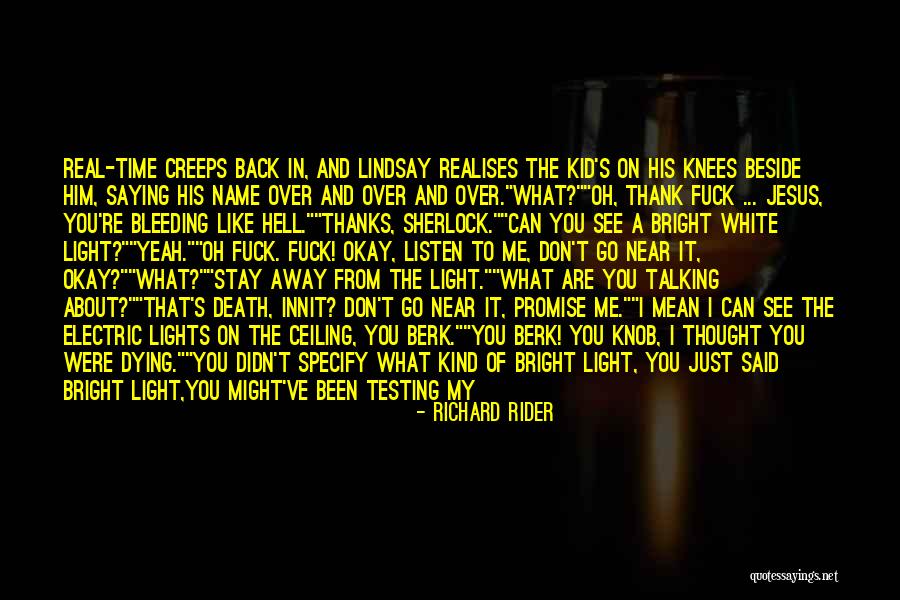 Talking Shot Quotes By Richard Rider Talking Shot Quotes By Richard Rider