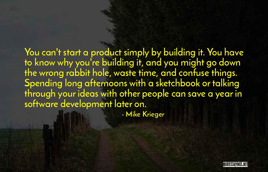 Talking Things Through Quotes By Mike Krieger Talking Things Through Quotes By Mike Krieger