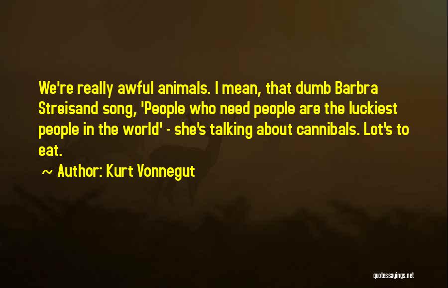 Talking To Animals Quotes By Kurt Vonnegut