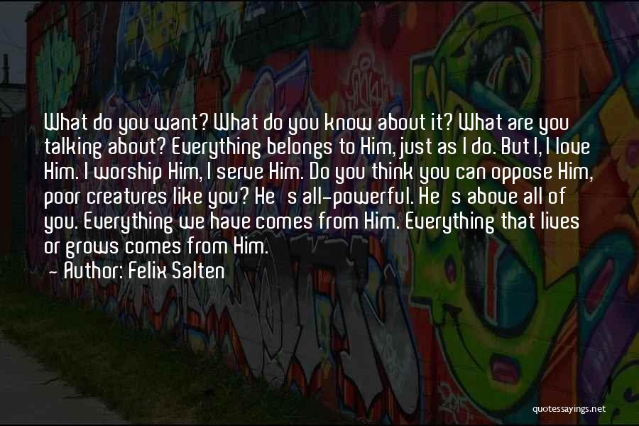 Talking To God Quotes By Felix Salten
