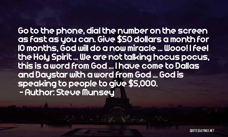 Talking To God Quotes By Steve Munsey