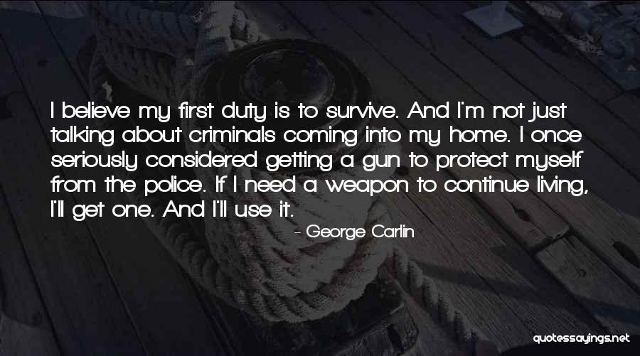 Talking To Police Quotes By George Carlin Talking To Police Quotes By George Carlin