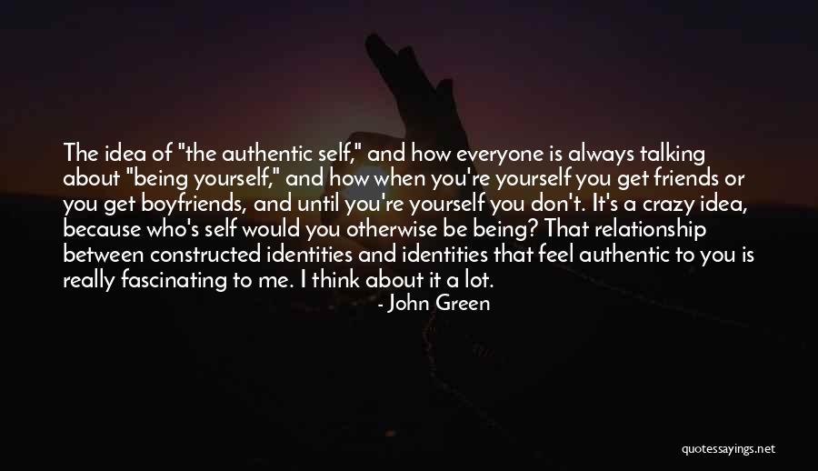 Talking To Self Quotes By John Green