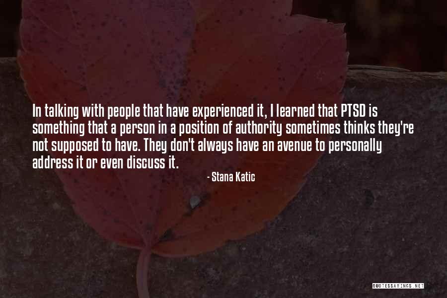 Talking To Self Quotes By Stana Katic