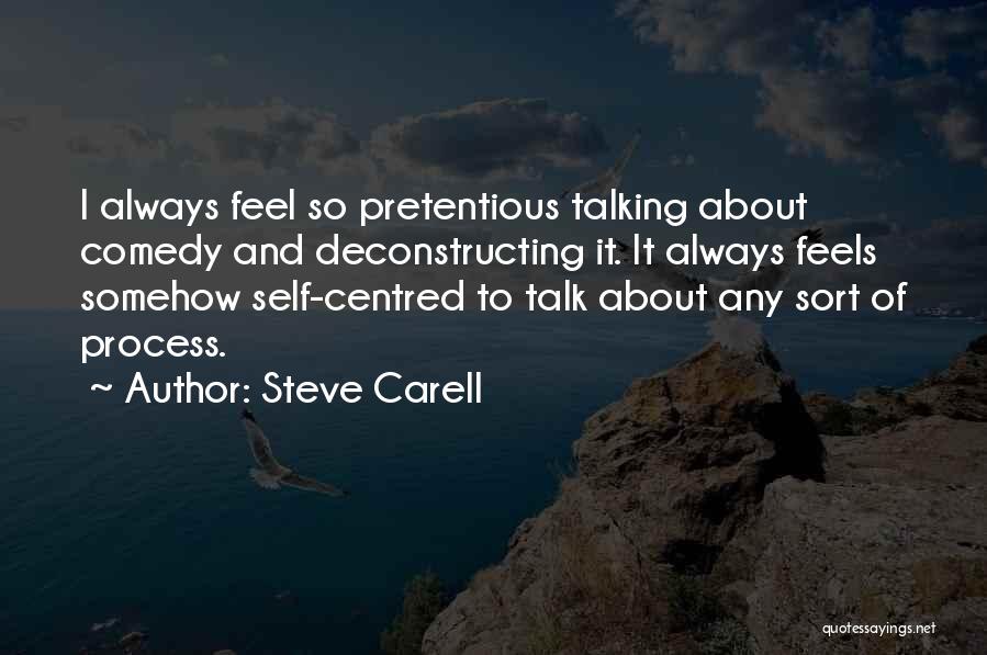 Talking To Self Quotes By Steve Carell