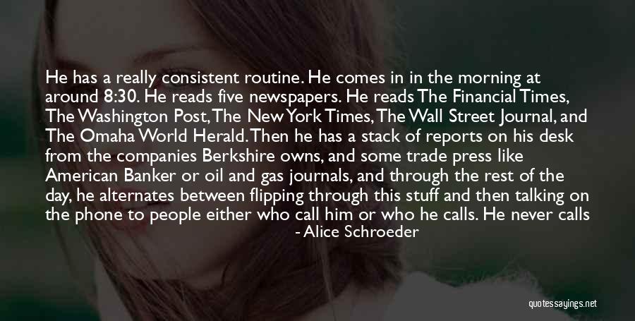 Talking To Someone All Day Quotes By Alice Schroeder Talking To Someone All Day Quotes By Alice Schroeder