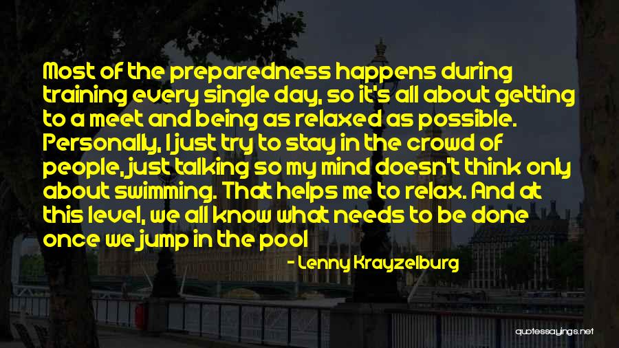 Talking To Someone All Day Quotes By Lenny Krayzelburg Talking To Someone All Day Quotes By Lenny Krayzelburg