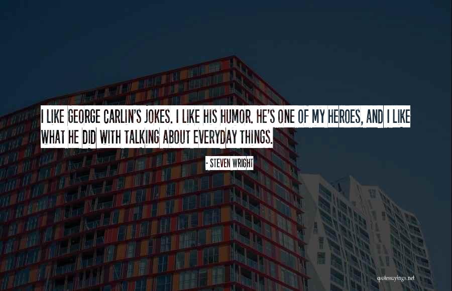 Talking To Someone Everyday Quotes By Steven Wright Talking To Someone Everyday Quotes By Steven Wright