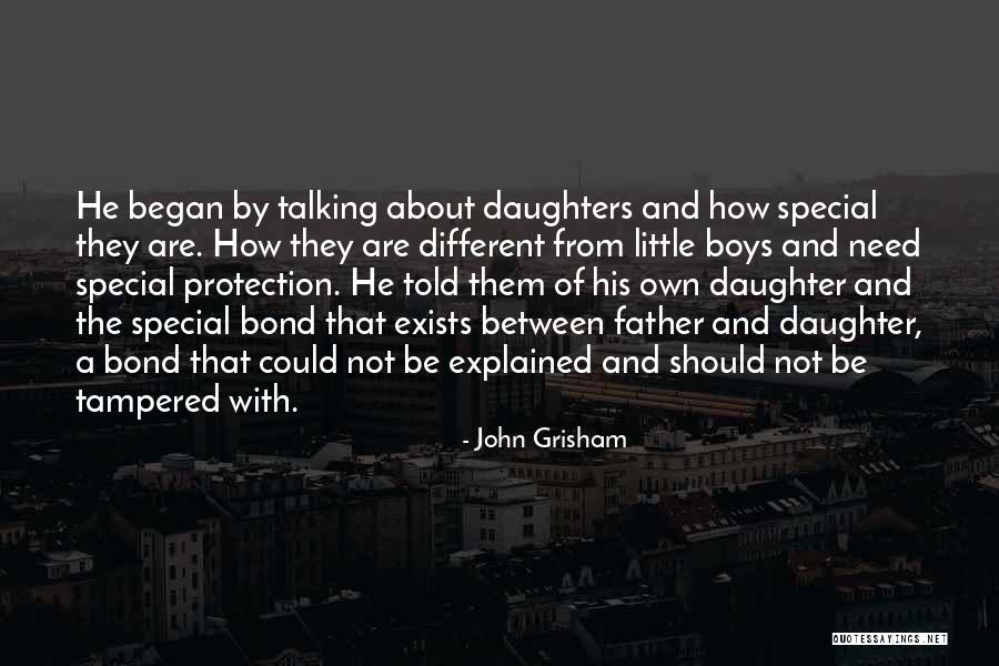 Talking To Someone Special Quotes By John Grisham