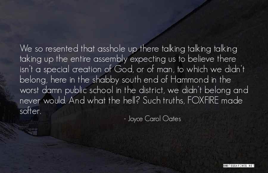 Talking To Someone Special Quotes By Joyce Carol Oates Talking To Someone Special Quotes By Joyce Carol Oates