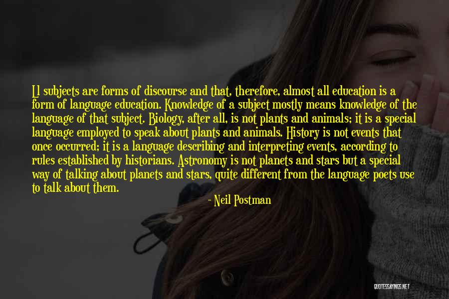 Talking To Someone Special Quotes By Neil Postman Talking To Someone Special Quotes By Neil Postman