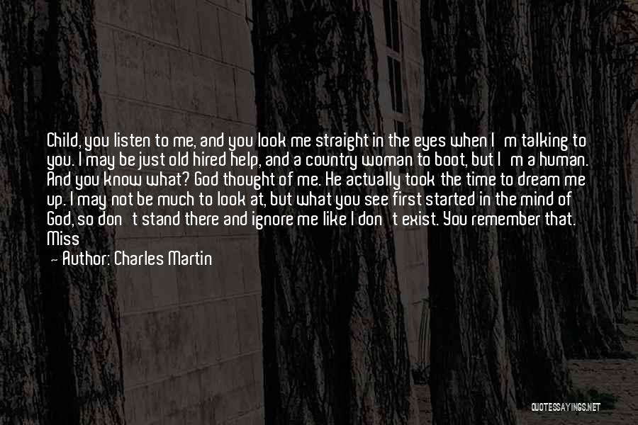 Talking To Someone You Miss Quotes By Charles Martin