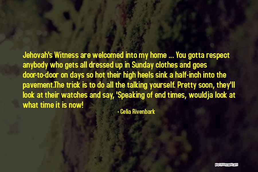 Talking To Soon Quotes By Celia Rivenbark Talking To Soon Quotes By Celia Rivenbark