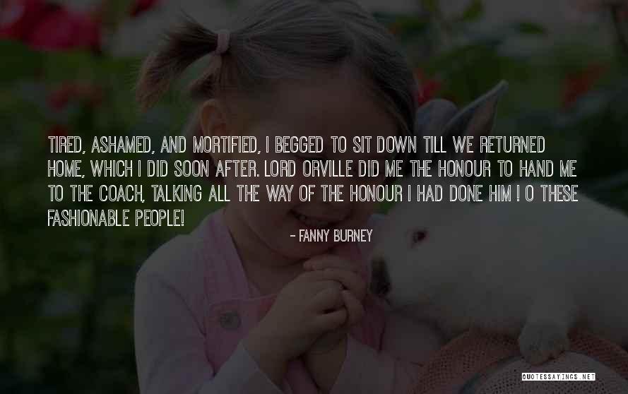 Talking To Soon Quotes By Fanny Burney Talking To Soon Quotes By Fanny Burney