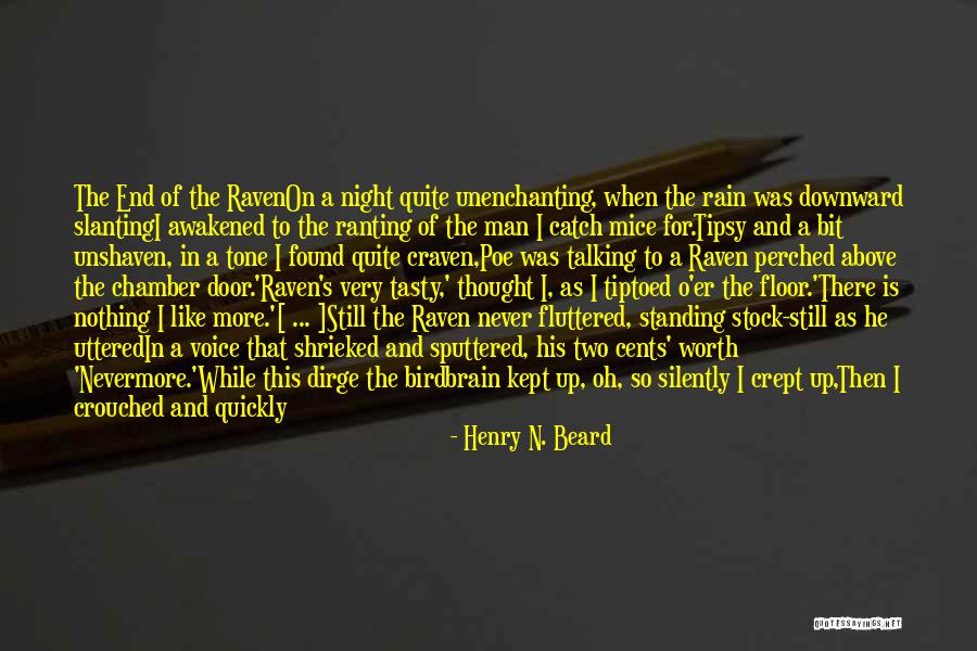 Talking To Soon Quotes By Henry N. Beard Talking To Soon Quotes By Henry N. Beard