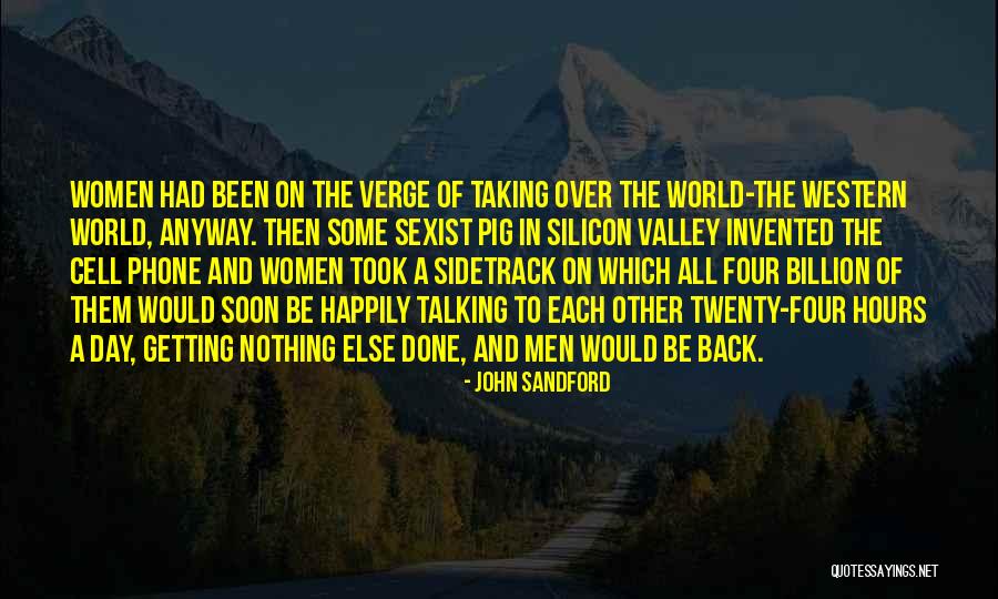 Talking To Soon Quotes By John Sandford Talking To Soon Quotes By John Sandford