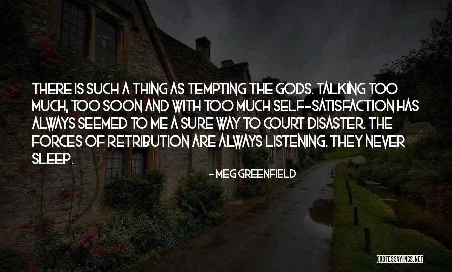 Talking To Soon Quotes By Meg Greenfield Talking To Soon Quotes By Meg Greenfield