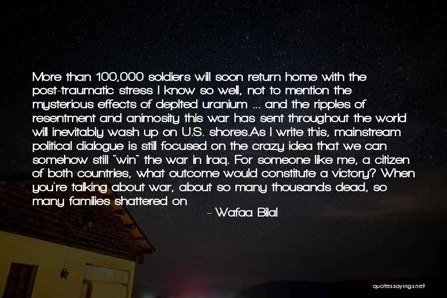 Talking To Soon Quotes By Wafaa Bilal Talking To Soon Quotes By Wafaa Bilal