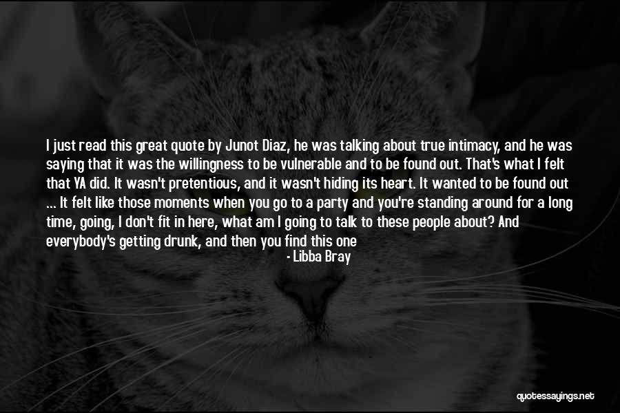 Talking To The Person You Like Quotes By Libba Bray Talking To The Person You Like Quotes By Libba Bray