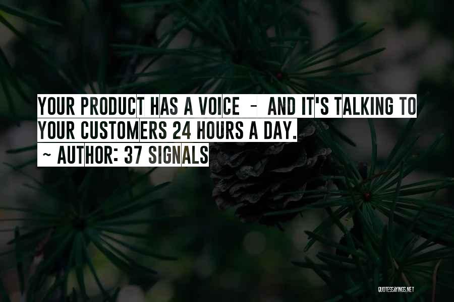 Talking To You For Hours Quotes By 37 Signals