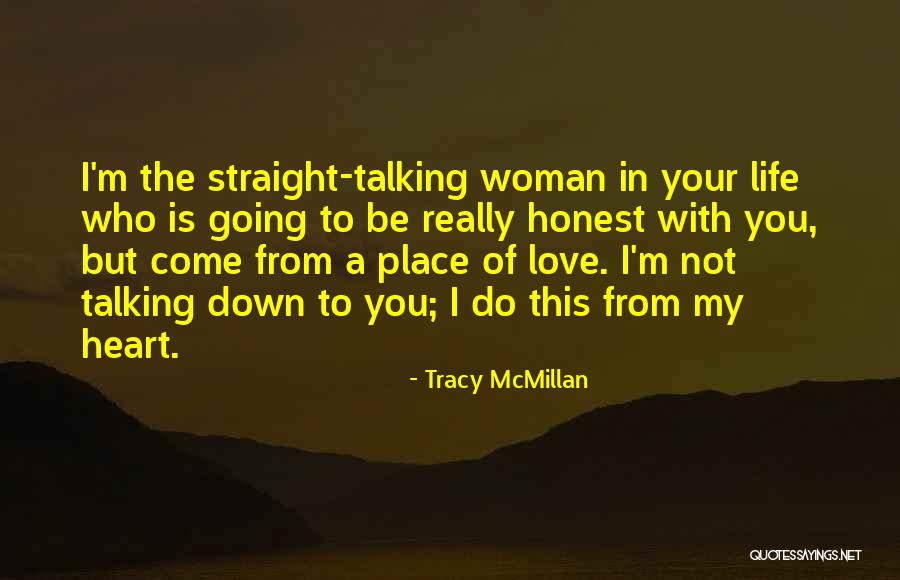 Talking To Your Love Quotes By Tracy McMillan Talking To Your Love Quotes By Tracy McMillan