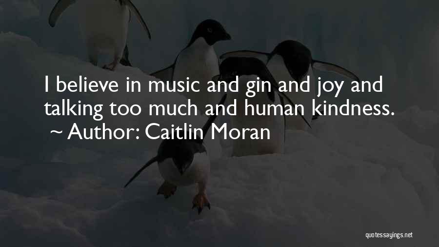 Talking Too Much Quotes By Caitlin Moran