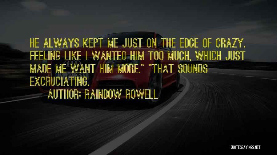 Talking Too Much Quotes By Rainbow Rowell