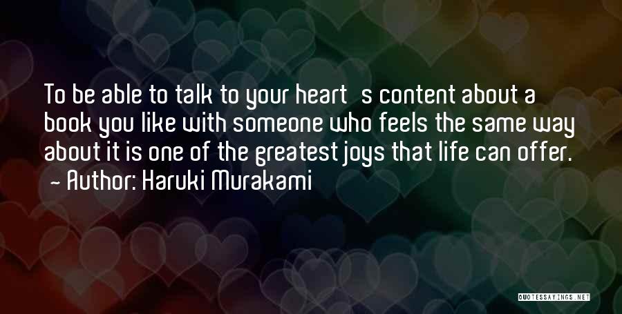 Talking With Someone You Like Quotes By Haruki Murakami