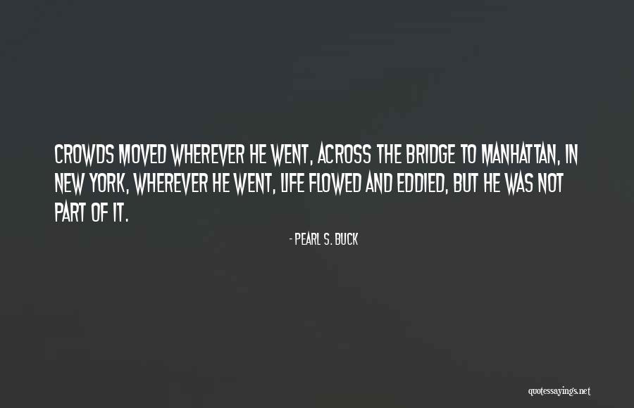 Talkington Ttu Quotes By Pearl S. Buck Talkington Ttu Quotes By Pearl S. Buck