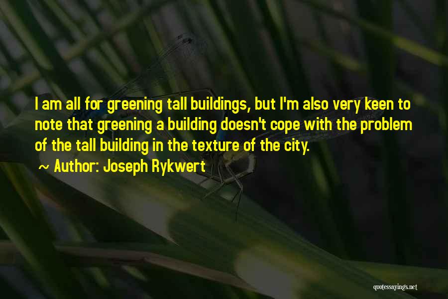 Tall Building Quotes By Joseph Rykwert