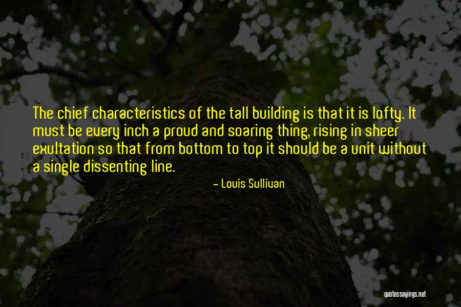 Tall Building Quotes By Louis Sullivan