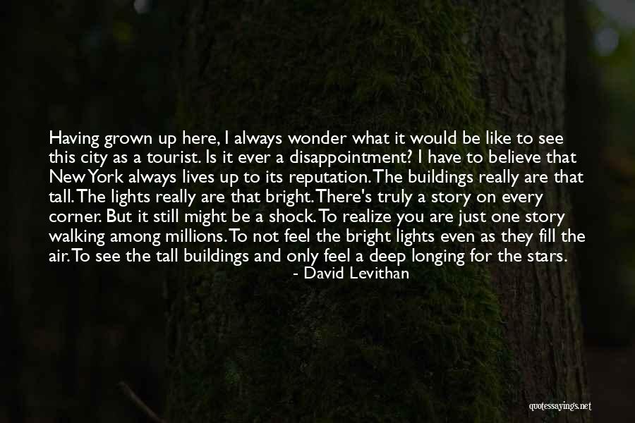 Tall Buildings Quotes By David Levithan Tall Buildings Quotes By David Levithan