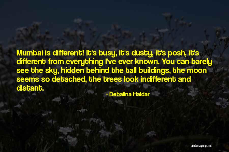 Tall Buildings Quotes By Debalina Haldar Tall Buildings Quotes By Debalina Haldar