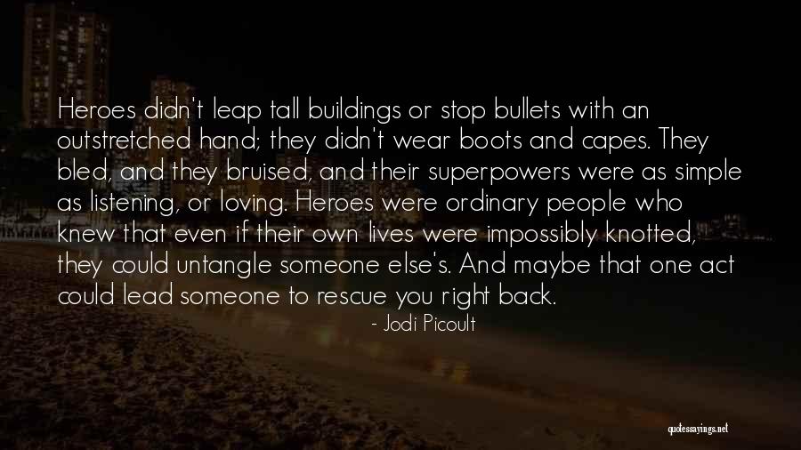 Tall Buildings Quotes By Jodi Picoult Tall Buildings Quotes By Jodi Picoult