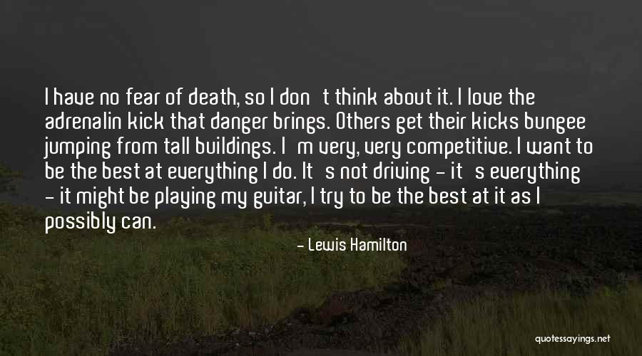 Tall Buildings Quotes By Lewis Hamilton