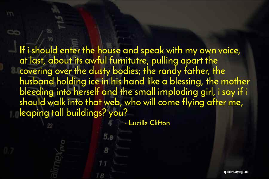 Tall Buildings Quotes By Lucille Clifton